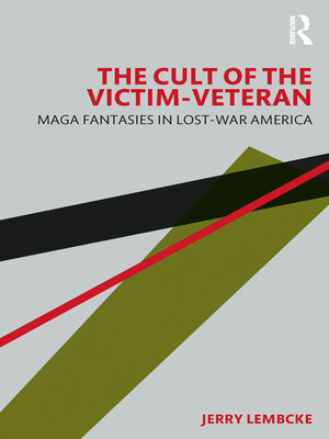 cover image of The Cult of the Victim-Veteran